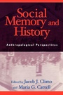 Cover: Social Memory and History - AltaMira Press