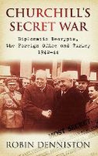 Enlarge image Cover: Churchill's Secret War - The History Press Ltd