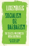 Cover: Rosa Luxemburg: Socialism or Barbarism - Pluto Press