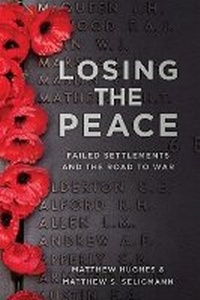 Enlarge image Cover: Losing the Peace - The History Press Ltd