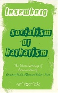 Cover: Rosa Luxemburg: Socialism or Barbarism - Pluto Press