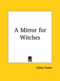 Cover: A Mirror for Witches (1928) - Kessinger Publishing Co