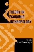 Cover: Theory in Economic Anthropology - AltaMira Press