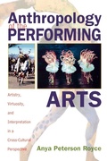 Cover: Anthropology of the Performing Arts - AltaMira Press