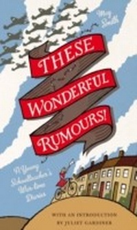 Enlarge image Cover: These Wonderful Rumours! - Virago Press Ltd