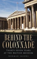 Cover: Behind the Colonnade - The History Press Ltd