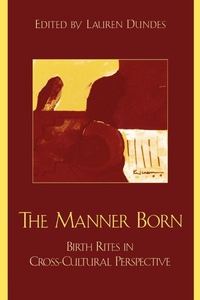 Enlarge image Cover: The Manner Born - AltaMira Press