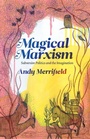Cover: Magical Marxism - Pluto Press