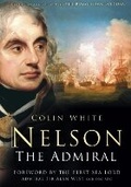 Cover: Nelson: The Admiral - The History Press Ltd