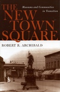Cover: The New Town Square - Rowman & Littlefield Publishers