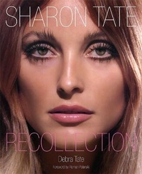 Enlarge image Cover: Sharon Tate: Recollection - Running Press Adult