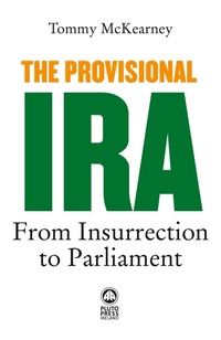Enlarge image Cover: The Provisional IRA - Pluto Press