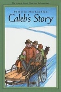 Cover: Caleb's Story - Turtleback Books