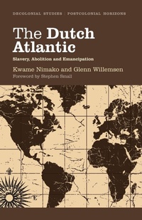 Abbildung von: The Dutch Atlantic - Pluto Press