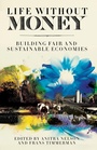 Cover: Life Without Money - Pluto Press