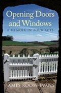 Cover: Opening Doors and Windows - The History Press Ltd