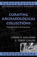 Cover: Curating Archaeological Collections - AltaMira Press