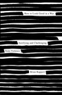 Cover: How to Look Good in a War - Pluto Press