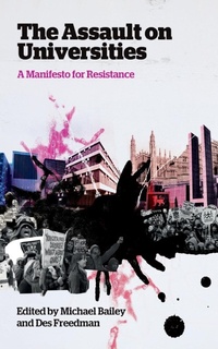 Enlarge image Cover: The Assault on Universities - Pluto Press
