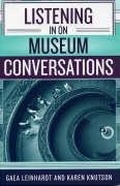 Cover: Listening in on Museum Conversations - AltaMira Press