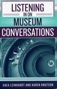Abbildung von: Listening in on Museum Conversations - AltaMira Press