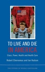 Cover: To Live and Die in America - Pluto Press