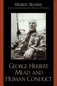 Enlarge image Cover: George Herbert Mead and Human Conduct - AltaMira Press