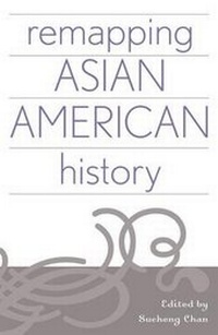 Enlarge image Cover: Remapping Asian American History - AltaMira Press