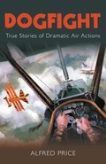 Cover: Dogfight - The History Press Ltd