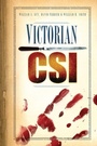 Cover: Victorian CSI - The History Press Ltd