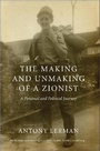 Cover: The Making and Unmaking of a Zionist - Pluto Press