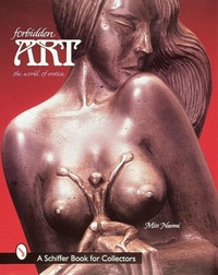 Abbildung von: Forbidden Art - Schiffer Publishing Ltd