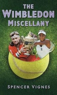 Abbildung von: The Wimbledon Miscellany - The History Press Ltd
