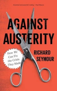 Enlarge image Cover: Against Austerity - Pluto Press