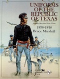 Cover: Uniforms of the Republic of Texas - Schiffer Military