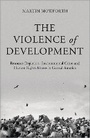 Cover: The Violence of Development - Pluto Press