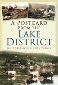 Cover: A Postcard from the Lake District - The History Press Ltd