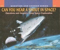 Cover: Can You Hear a Shout in Space? - Perfection Learning