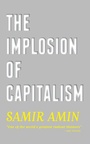 Cover: The Implosion of Capitalism - Pluto Press