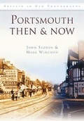 Cover: Portsmouth Then & Now - Pitkin Publishing