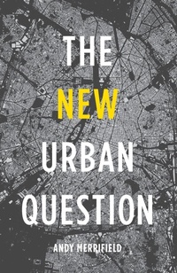 Enlarge image Cover: The New Urban Question - Pluto Press