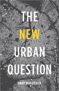 Enlarge image Cover: The New Urban Question - Pluto Press