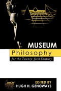 Cover: Museum Philosophy for the Twenty-First Century - AltaMira Press