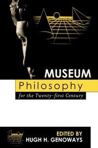 Abbildung von: Museum Philosophy for the Twenty-First Century - AltaMira Press