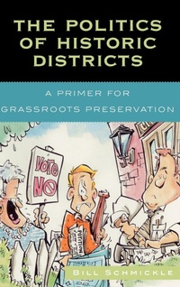 Abbildung von: The Politics of Historic Districts - AltaMira Press