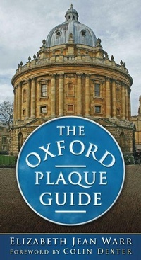 Abbildung von: The Oxford Plaque Guide - The History Press Ltd