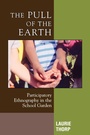 Cover: The Pull of the Earth - AltaMira Press