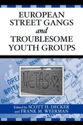 Cover: European Street Gangs and Troublesome Youth Groups - AltaMira Press