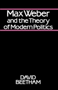 Cover: Max Weber and the Theory of Modern Politics - Polity Press