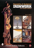Cover: Decorative & Sculptural Ironwork - Schiffer Publishing Ltd